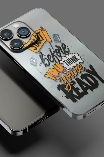 Start Before You Think You're Ready Mobile Skin 1652