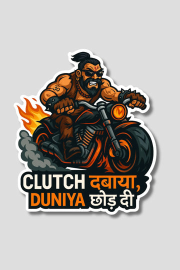 Clutch Dabaya Duniya Chor Di Sticker
